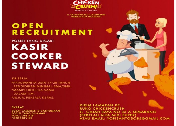 Lowongan Kerja Kasir, Cooker, Steward Chicken Crush Semarang
