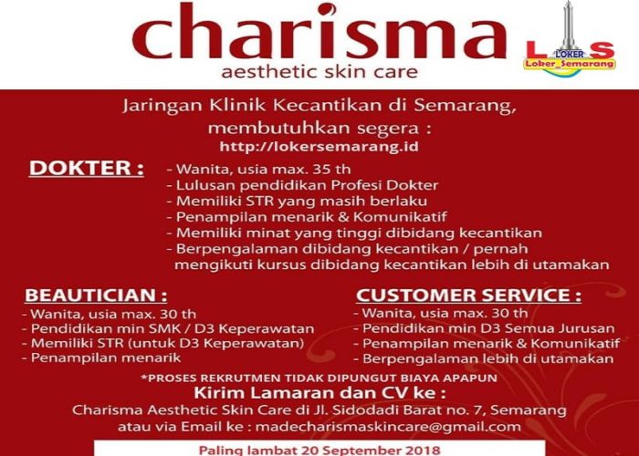 Lowongan kerja Dokter, Beutician, Customer Service Charisma; aesthetic skin care